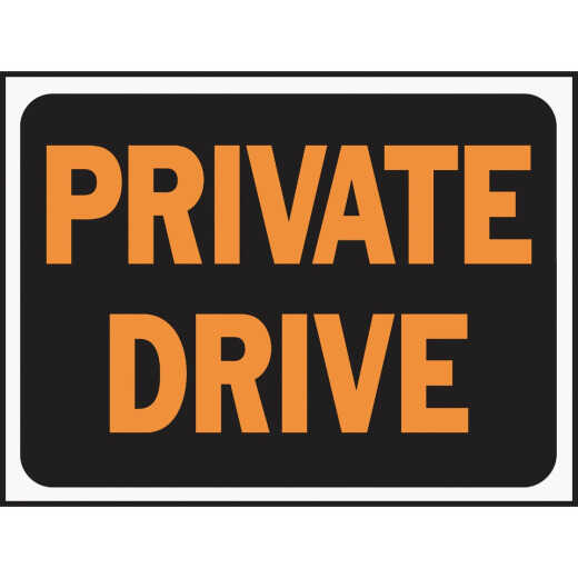 Hy-Ko 9x12 Plastic Sign, Private Drive